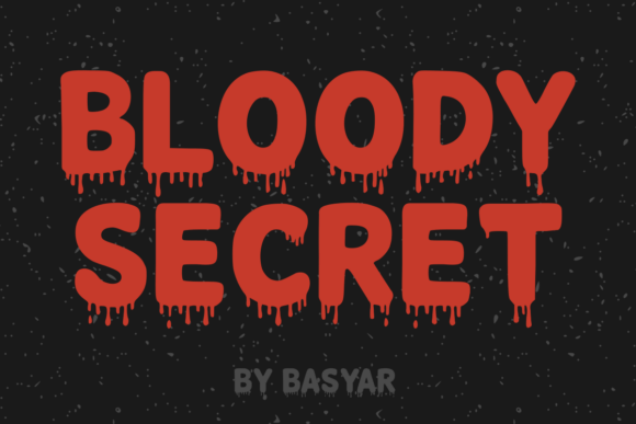 Bloody Secret: Unveiling the Power of Horror Typography in Modern Design