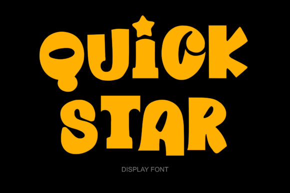 Quick Star: A Playful Display Font for Creative Designs