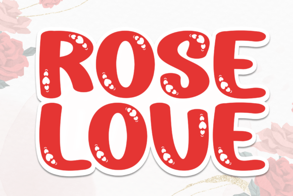 Rose Love: Bold Hearts for Playful Designs